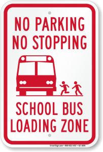 No Parking School Bus Loading Zone Sign K2 1856