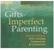 Book - Gifts of Imperfect Parenting